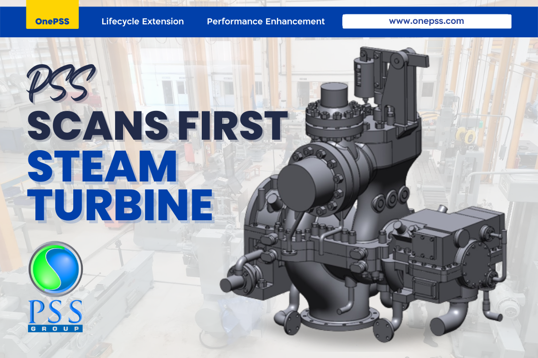 PSS Scans First Steam Turbine
